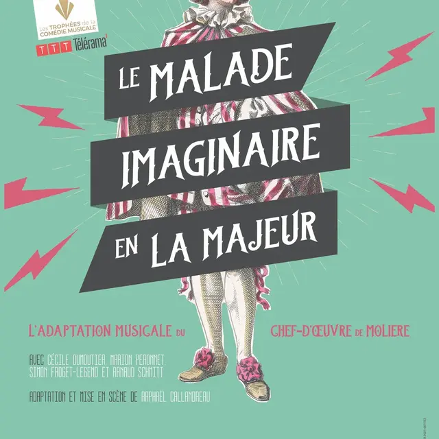 Théâtre : Le malade imaginaire en La majeur