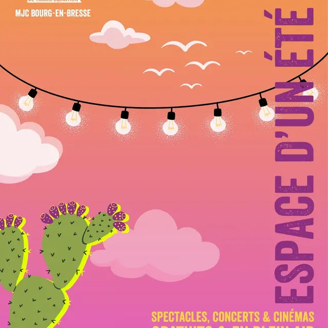 Espace d'un été | Spectacles, concerts et cinémas plein air GRATUITS_Bourg-en-Bresse