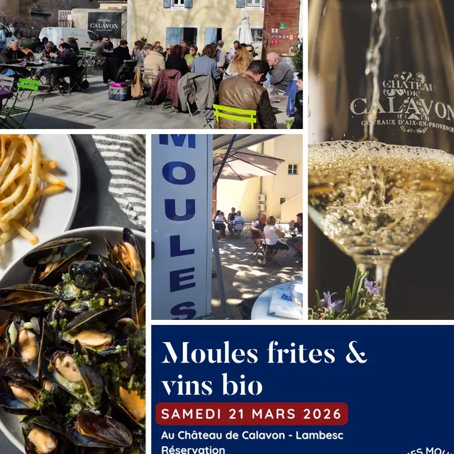 Moules frites & vins BIO au Château de Calavon_Lambesc