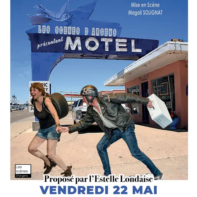 Théâtre : Motel proposé par L'Estelle Londaise_La Londe-les-Maures