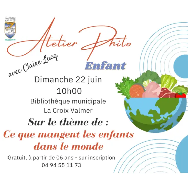 Atelier philo enfant : Ce que mangent les enfants dans le monde_La Croix-Valmer