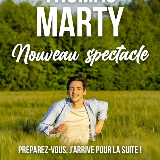 Humour : Thomas Marty - Nouveau spectacle_Annecy