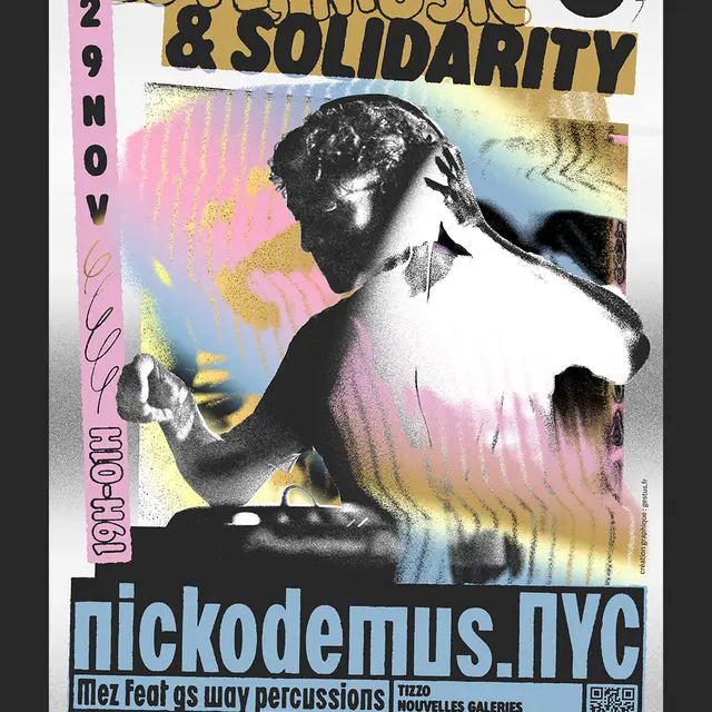 Love Music & Solidarity -Nickodemus_Annecy