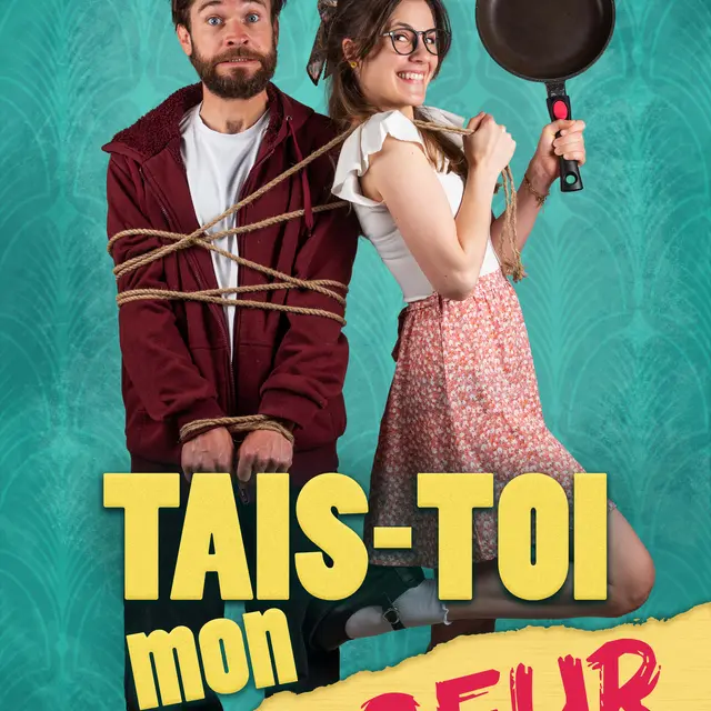 Spectacle - Tais-toi mon cœur !_Toulon