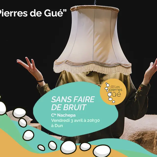 Sans faire de bruit - Cie Nachepa