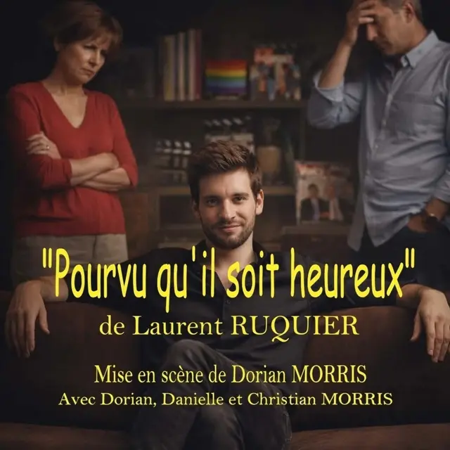 Spectacle Pourvu qu'il soit heureux