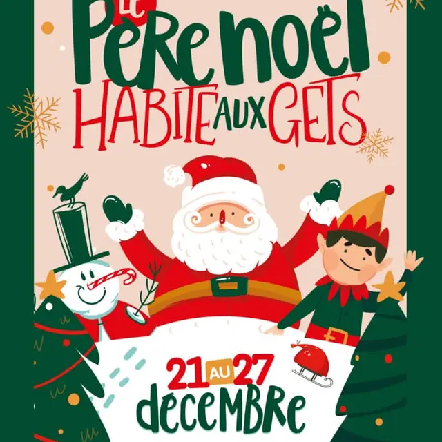Le Père Noël habite aux Gets_Les Gets