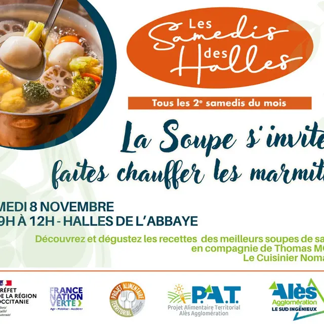 Les Samedis des Halles La Soupe s'invite, faites chauffer les marmites