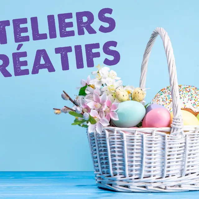 Ateliers créatifs - Pâques_Morillon