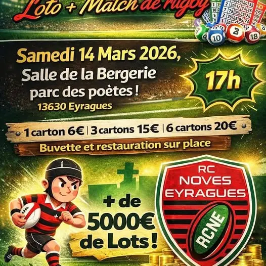 Loto du RCNE + match de rugby_Eyragues