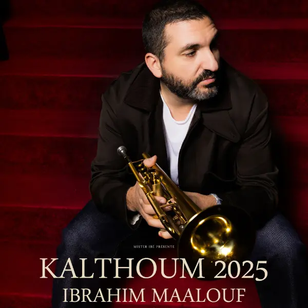Ibrahim Maalouf : Kalthoum