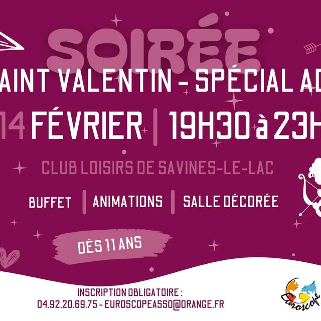 Soirée Saint Valentin pour ados SAVINES-LE-LAC