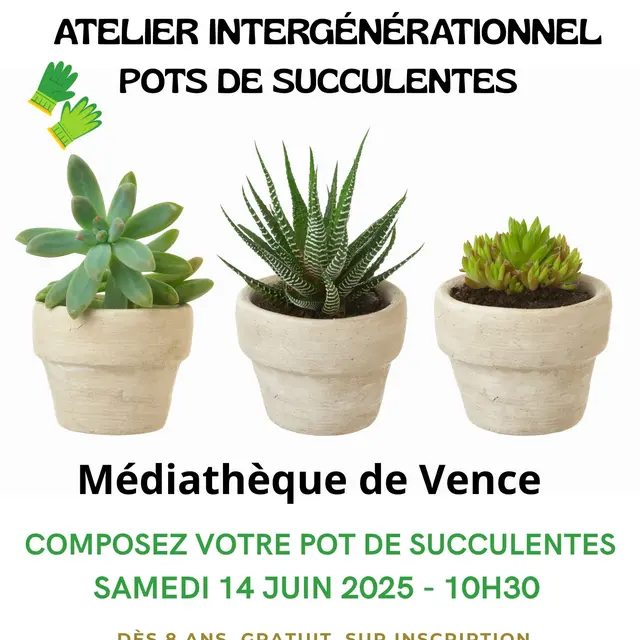 Atelier intergénérationnel  de création d'un pot de succulentes_Vence