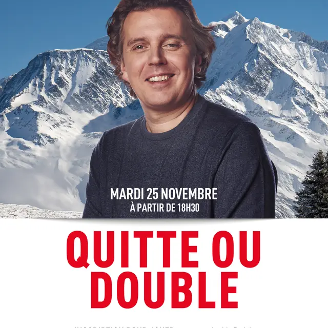 Emission RTL - Quitte ou double_Saint-Gervais-les-Bains