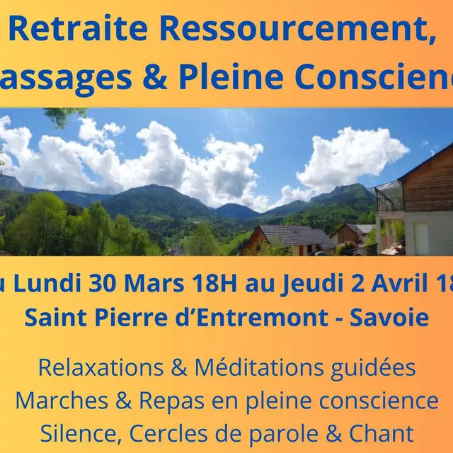 Retraite ressourcement, massages et pleine conscience_Saint-Pierre-d'Entremont