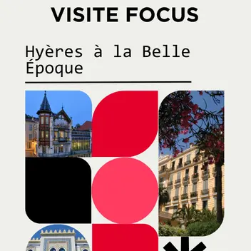 Focus : Hyères à la belle époque_Hyères