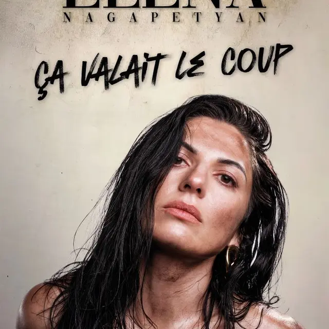 Elena Nagapetyan - Ca valait le coup !_Avignon