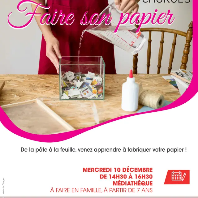 atelier faire son papier CHORGES