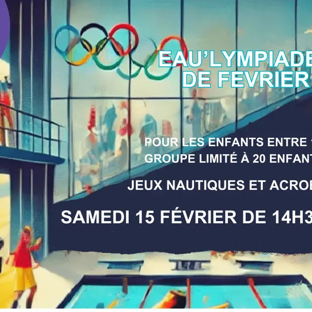Eau’lympiades de février - Centre aquatique_Châtelaillon-Plage