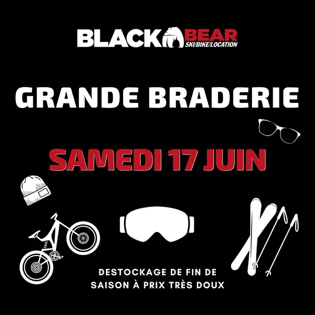Grande braderie Black Bear