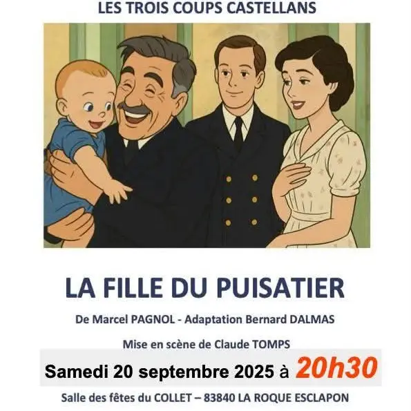 Théâtre - La fille du Puisatier_La Roque-Esclapon