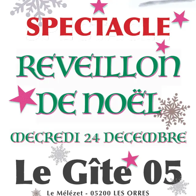 Dîner-spectacle Réveillon de Noël au Gîte 05_Les Orres