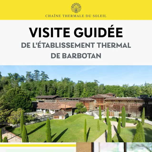 Visite guidée des Thermes de Barbotan_Cazaubon