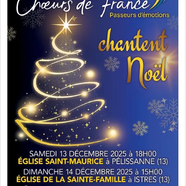 Concert : Les Chœurs de France chantent Noël_Pélissanne