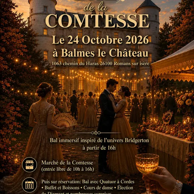 Le Bal de la Comtesse - Balmes le Château_Romans-sur-Isère