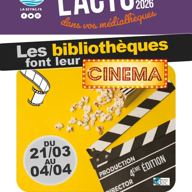 4ème édition : Les bibliothèques font leur cinéma_La Seyne-sur-Mer