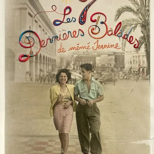 Les Sept Dernières Balades de Mémé Jeanine