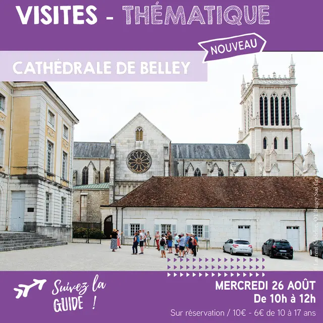 Visite thématique : la Cathédrale Saint Jean-Baptiste de Belley
