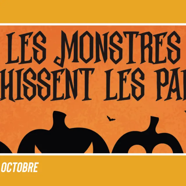 Les monstres envahissent les parcs !_Avignon