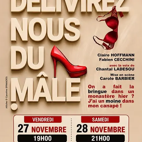 Théâtre - Délivrez nous du mâle !_Alès