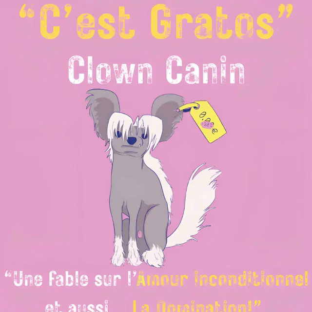 Jeune public -  Spectacle C'est Gratos -Clown Canin_Toulon