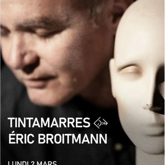 Tintamarres - Eric Broitmann_Marseille