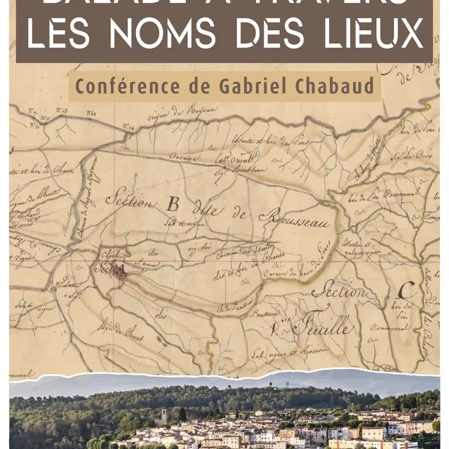 Conférence :  Balade à travers les noms des lieux_Bagnols-en-Forêt