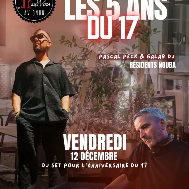 Les 5 ans du 17_Avignon
