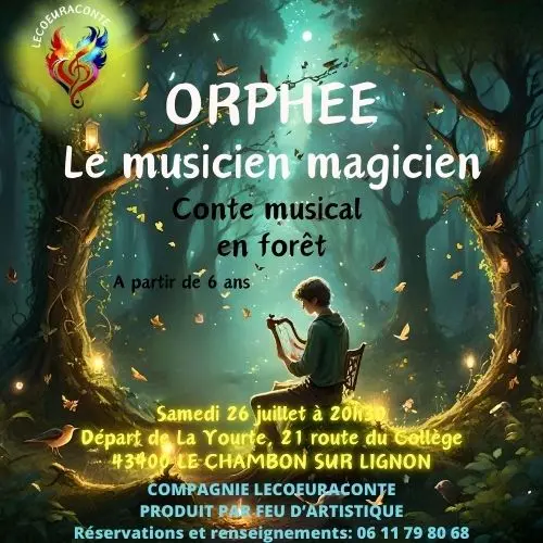 Orphée en forêt_Le Chambon-sur-Lignon