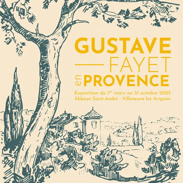 Exposition Gustave Fayet en Provence_Villeneuve-lez-Avignon
