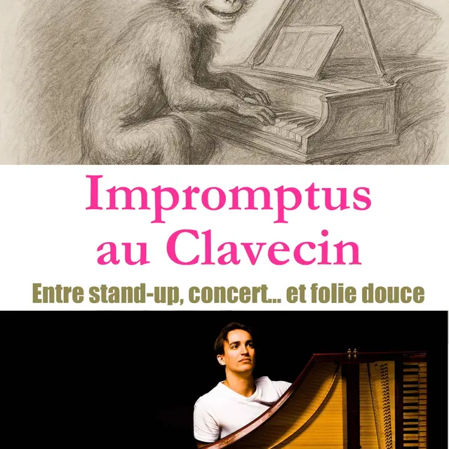 Impromptus au clavecin - Spectacle musical - Théâtre des 2 mondes_Vaison-la-Romaine