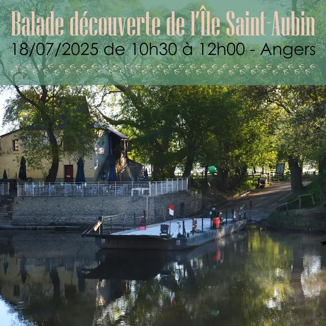 Découverte de l'Ile Saint-Aubin_Angers