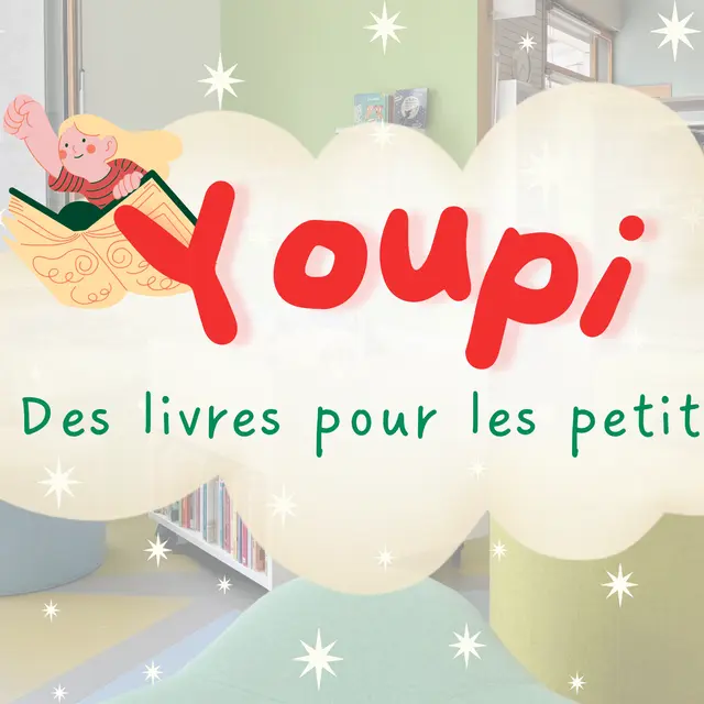 Youpi ! Des livres pour les petits à la Médiathèque Jean-Louis Favre