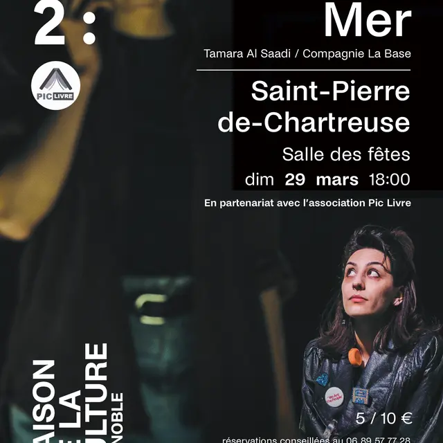 La MC2 présente : Mer_Saint-Pierre-de-Chartreuse