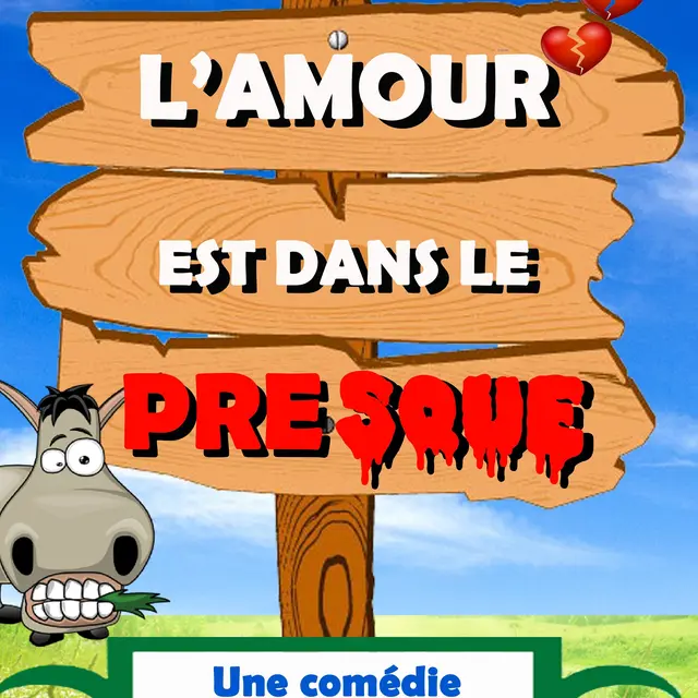 Festival de théâtre -Humour et Danse - L'amour est dans le presque_Roquebrune-Cap-Martin