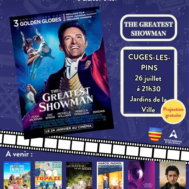 Ciné plein air - The Greatest Showman_Cuges-les-Pins