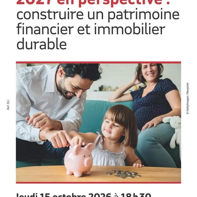 2027 en perspective : construire un patrimoine financier et immobilier durable_Avignon