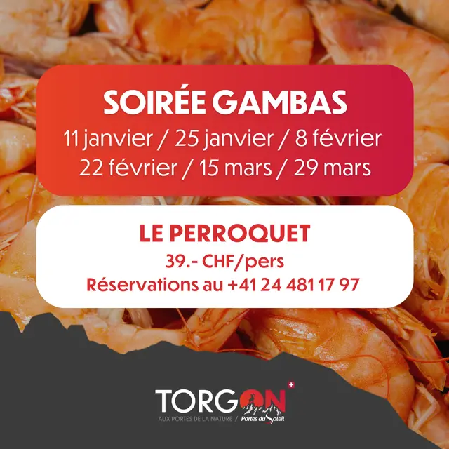 Soirée Gambas  - Le Perroquet_Torgon