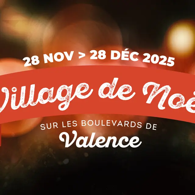 Village de Noël 2025_Valence