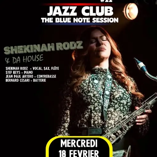 L'Essentiel : Concert Jazz Club The blue Note Session  : Shekinah Rodz_Cucuron